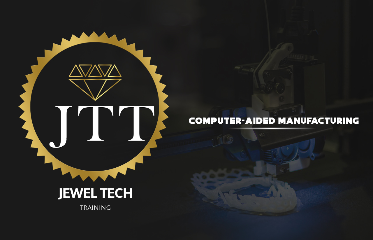 Computer Aided Manufacturing (CAM)